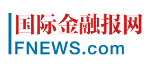國際金融報網(wǎng) 國際金融報網(wǎng)